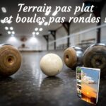 la boule de fort en Anjou