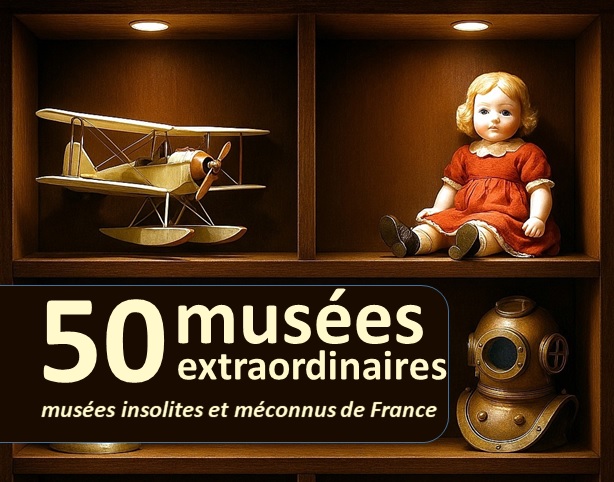 50 musées extraordinaires à découvrir