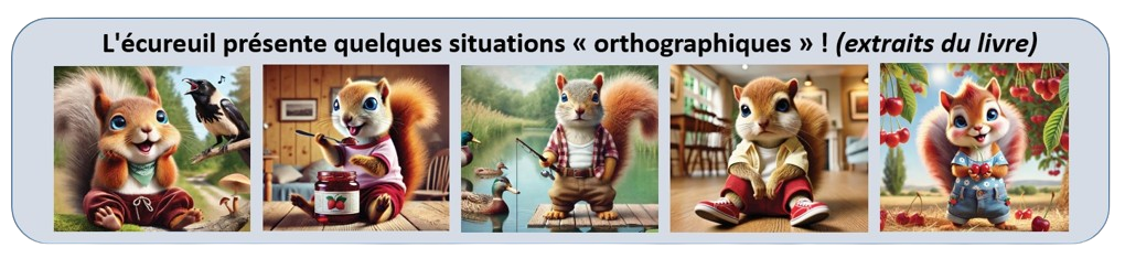 l'écureuil et l'orthographe